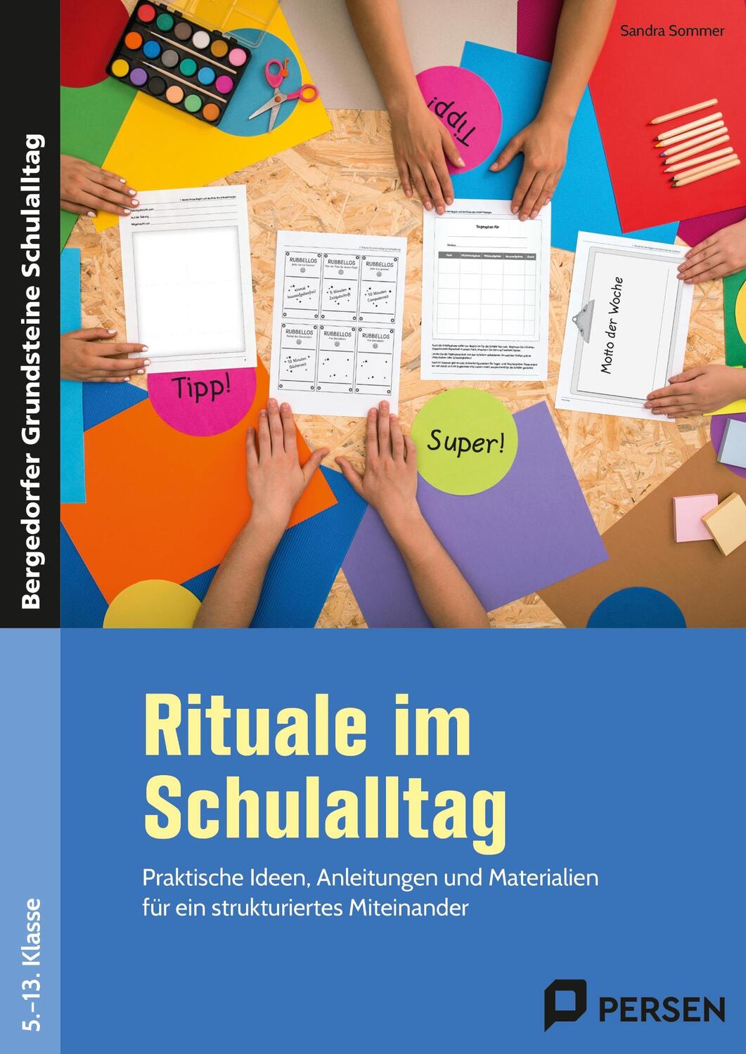 Cover: 9783403204527 | Rituale im Schulalltag - Sekundarstufe | Sandra Sommer | Taschenbuch