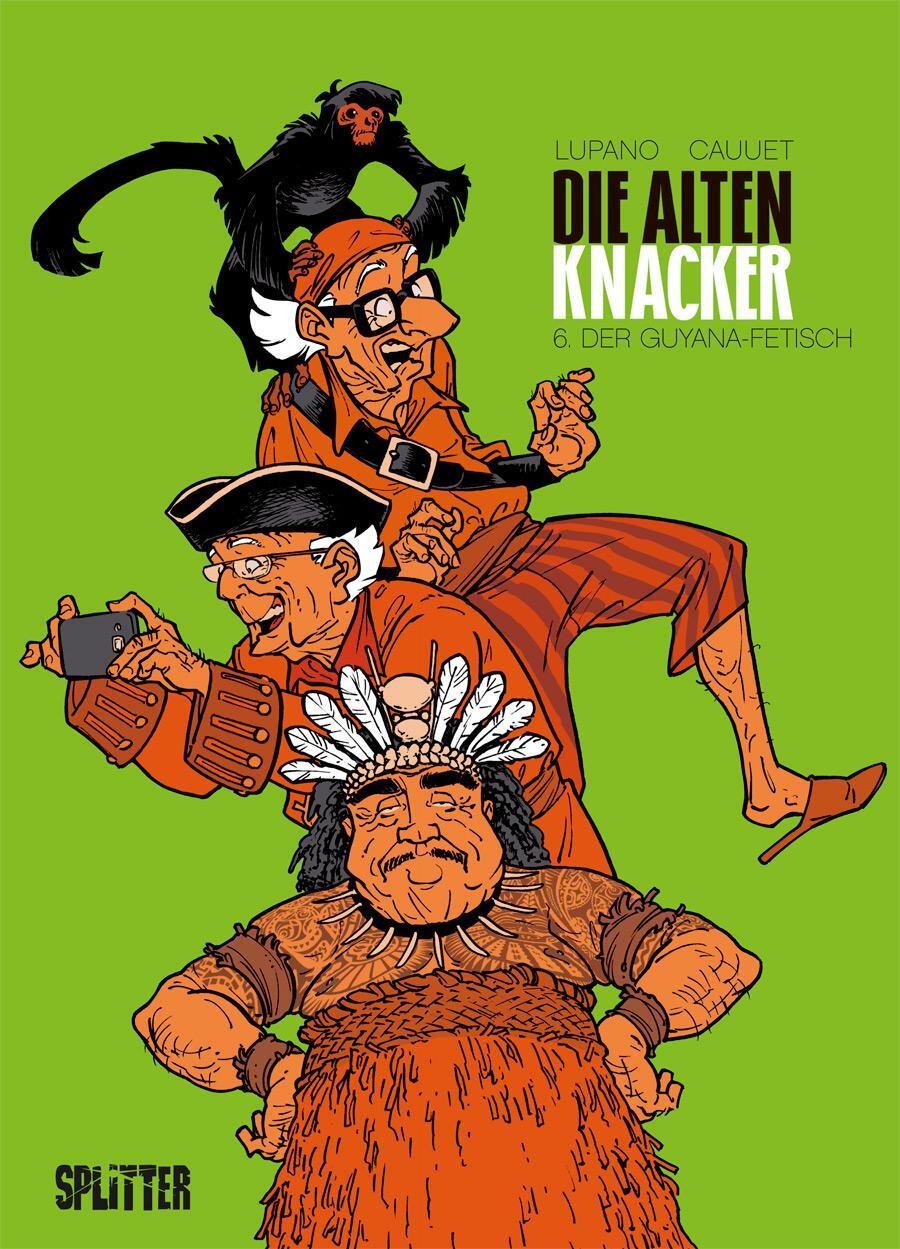 Cover: 9783962192174 | Die alten Knacker. Band 6 | Der Guyana-Fetisch | Wilfrid Lupano | Buch