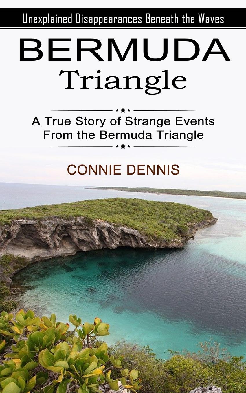 Cover: 9781774855171 | Bermuda Triangle | Connie Dennis | Taschenbuch | Englisch | 2022