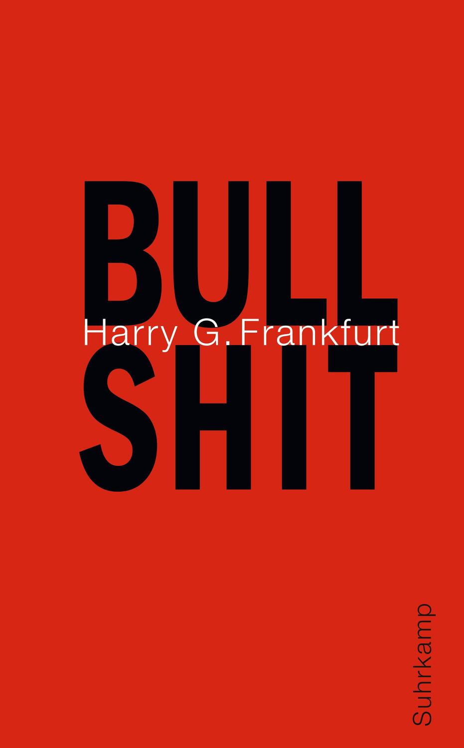 Cover: 9783518464908 | Bullshit | Harry G. Frankfurt | Taschenbuch | Deutsch | 2014