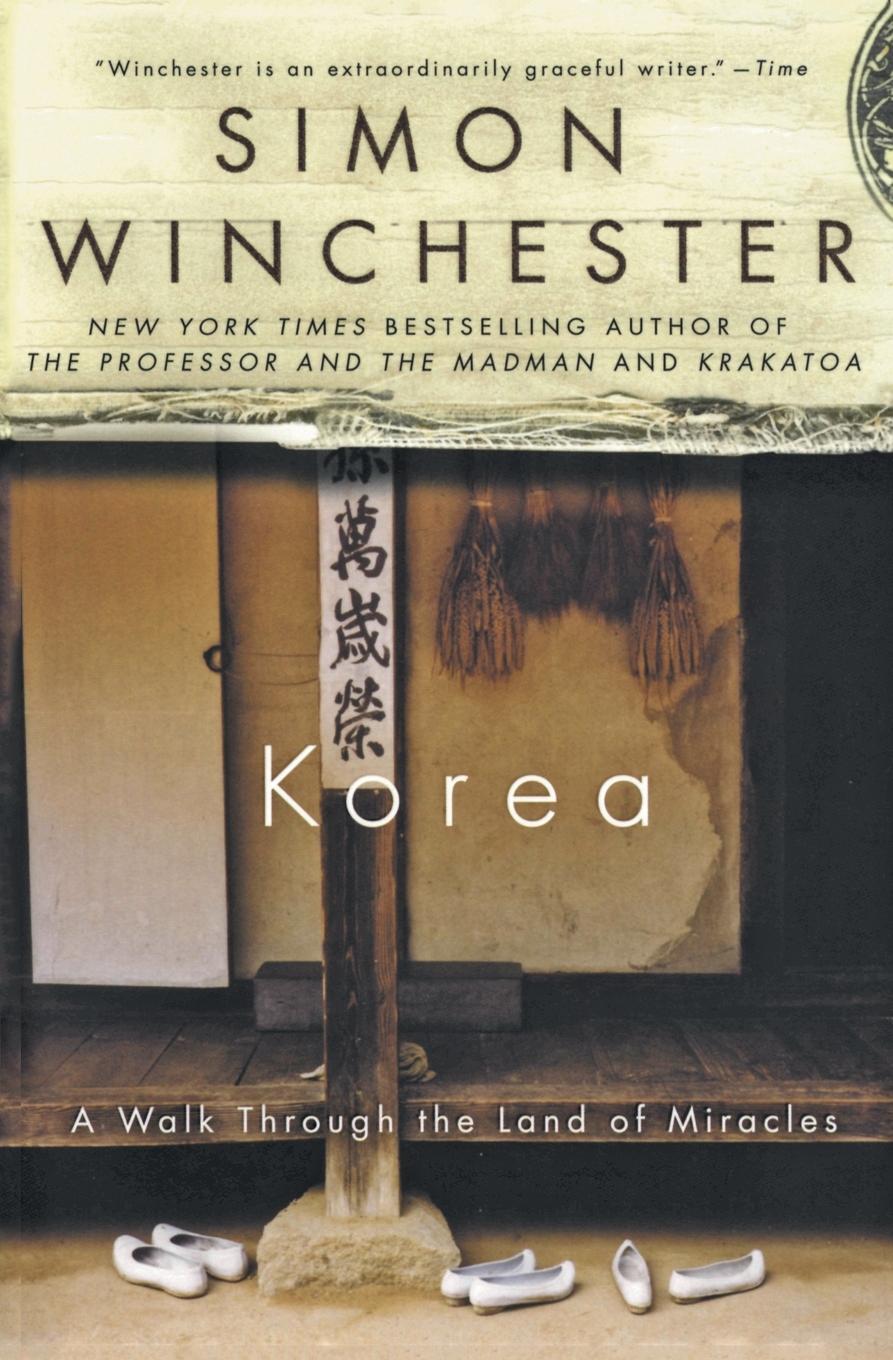 Cover: 9780060750442 | Korea | A Walk Through the Land of Miracles | Simon Winchester | Buch