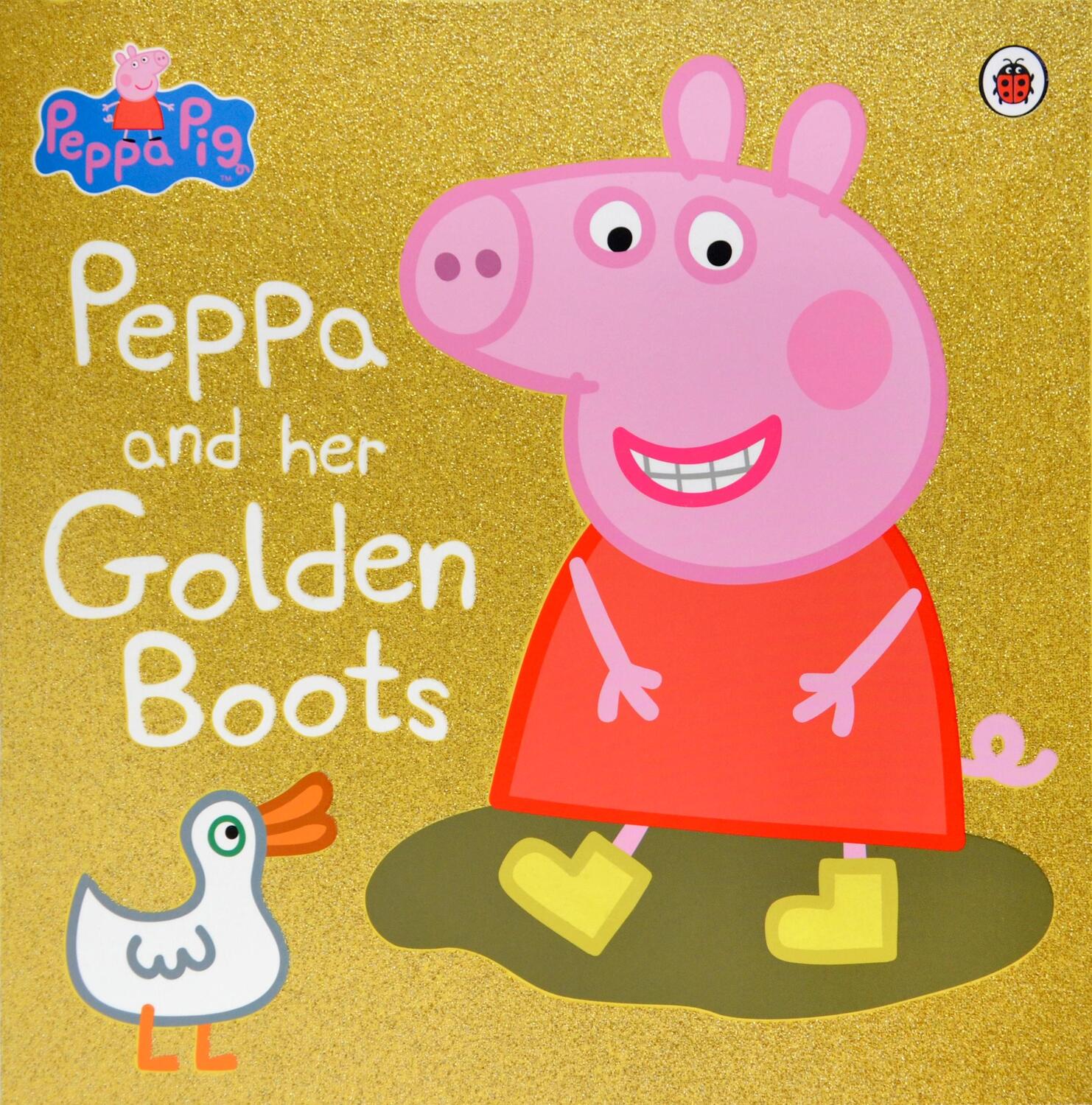 Cover: 9780241245194 | Peppa Pig: Peppa and Her Golden Boots | Peppa Pig | Taschenbuch | 2016
