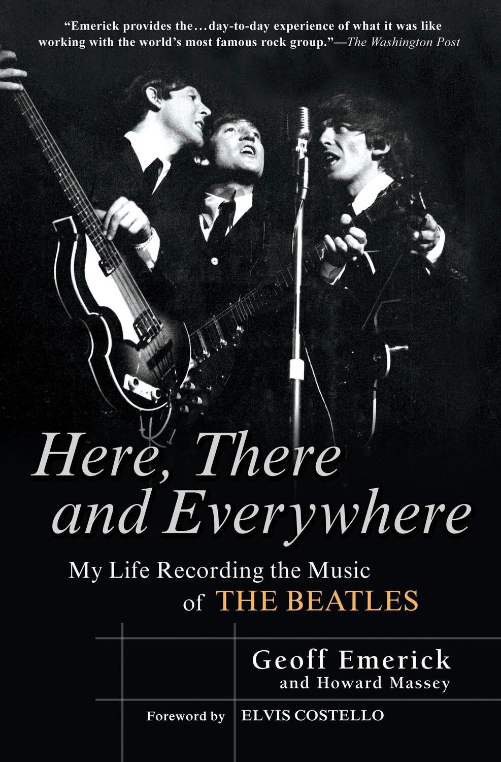 Cover: 9781592402694 | Here, There and Everywhere: My Life Recording the Music of the Beatles