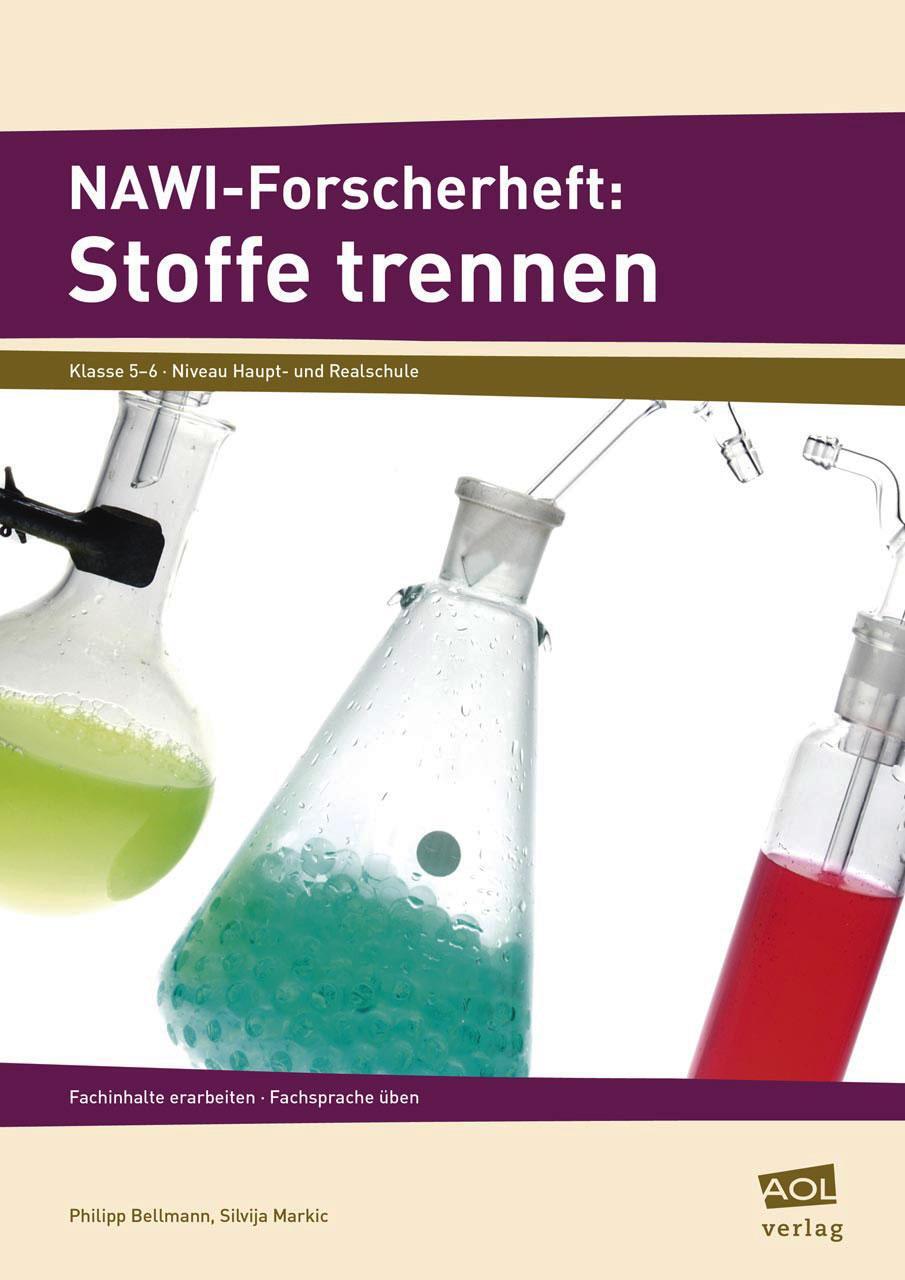 Cover: 9783403102373 | NAWI-Forscherheft: Stoffe trennen | Philipp Bellmann (u. a.) | Deutsch