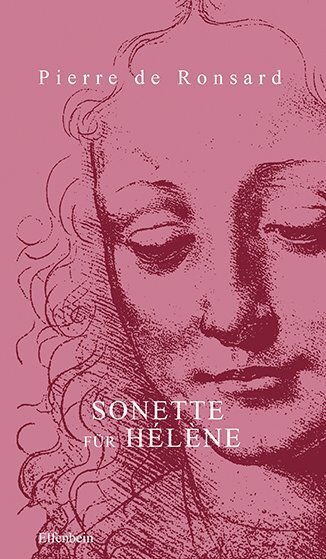 Cover: 9783941184688 | Sonette für Hélène | Mit den verstreuten Amoren. Französisch - Deutsch