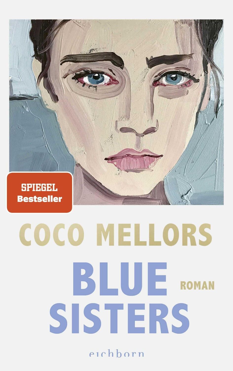 Cover: 9783847901860 | Blue Sisters | Coco Mellors | Buch | 448 S. | Deutsch | 2024