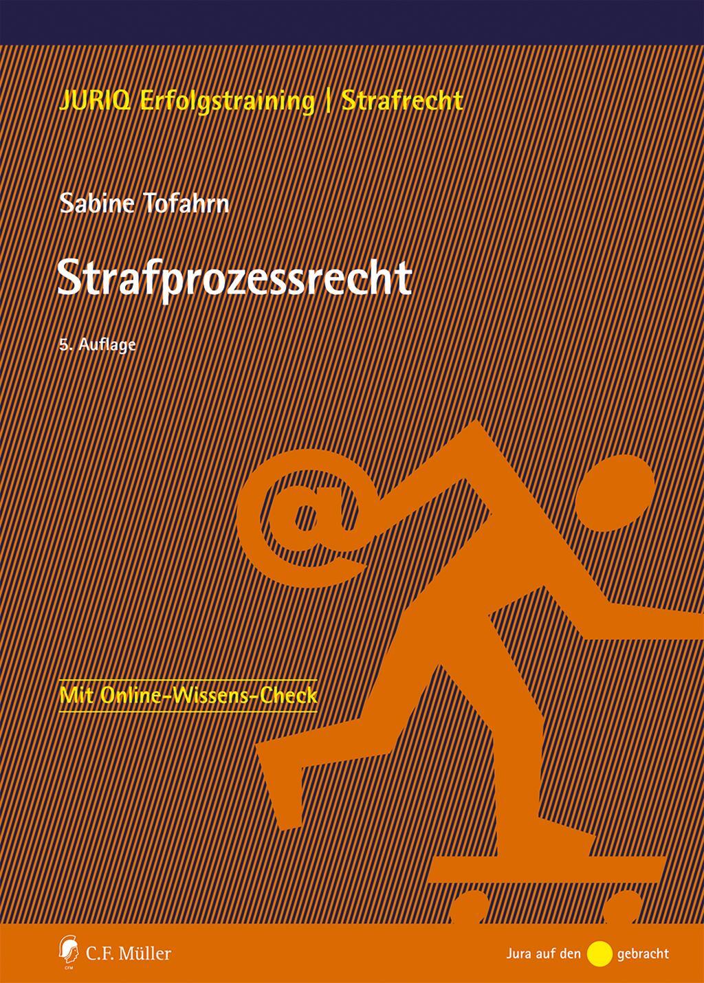 Cover: 9783811461024 | Strafprozessrecht | Sabine Tofahrn | Taschenbuch | XVIII | Deutsch