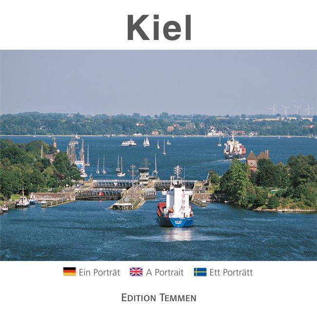 Cover: 9783861089322 | Kiel | Ein Portrait | Werner Scharnweber | Buch | Deutsch | 2012