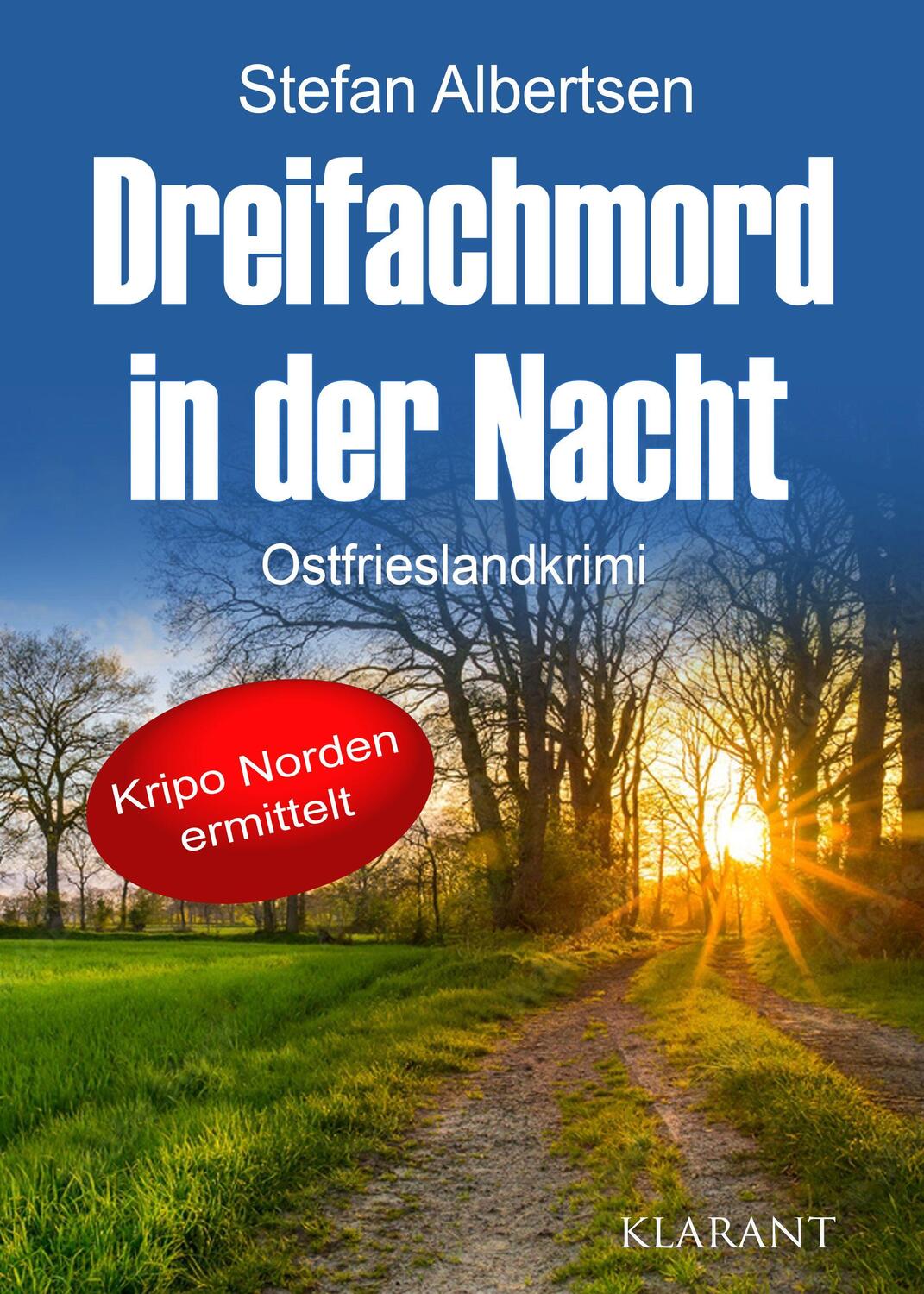 Cover: 9783965864689 | Dreifachmord in der Nacht | Ostfrieslandkrimi | Stefan Albertsen