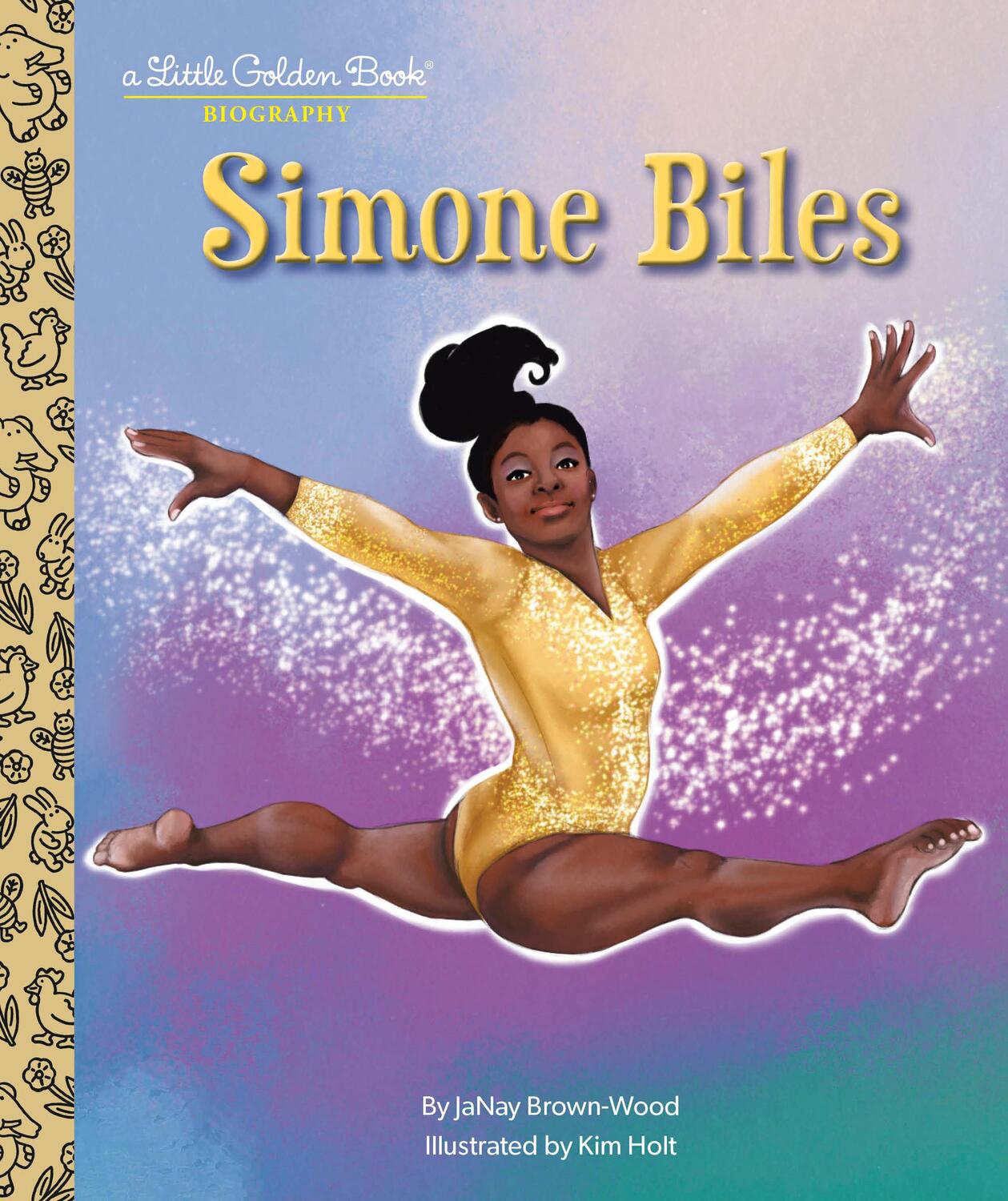 Cover: 9780593566732 | Simone Biles: A Little Golden Book Biography | Janay Brown-Wood | Buch