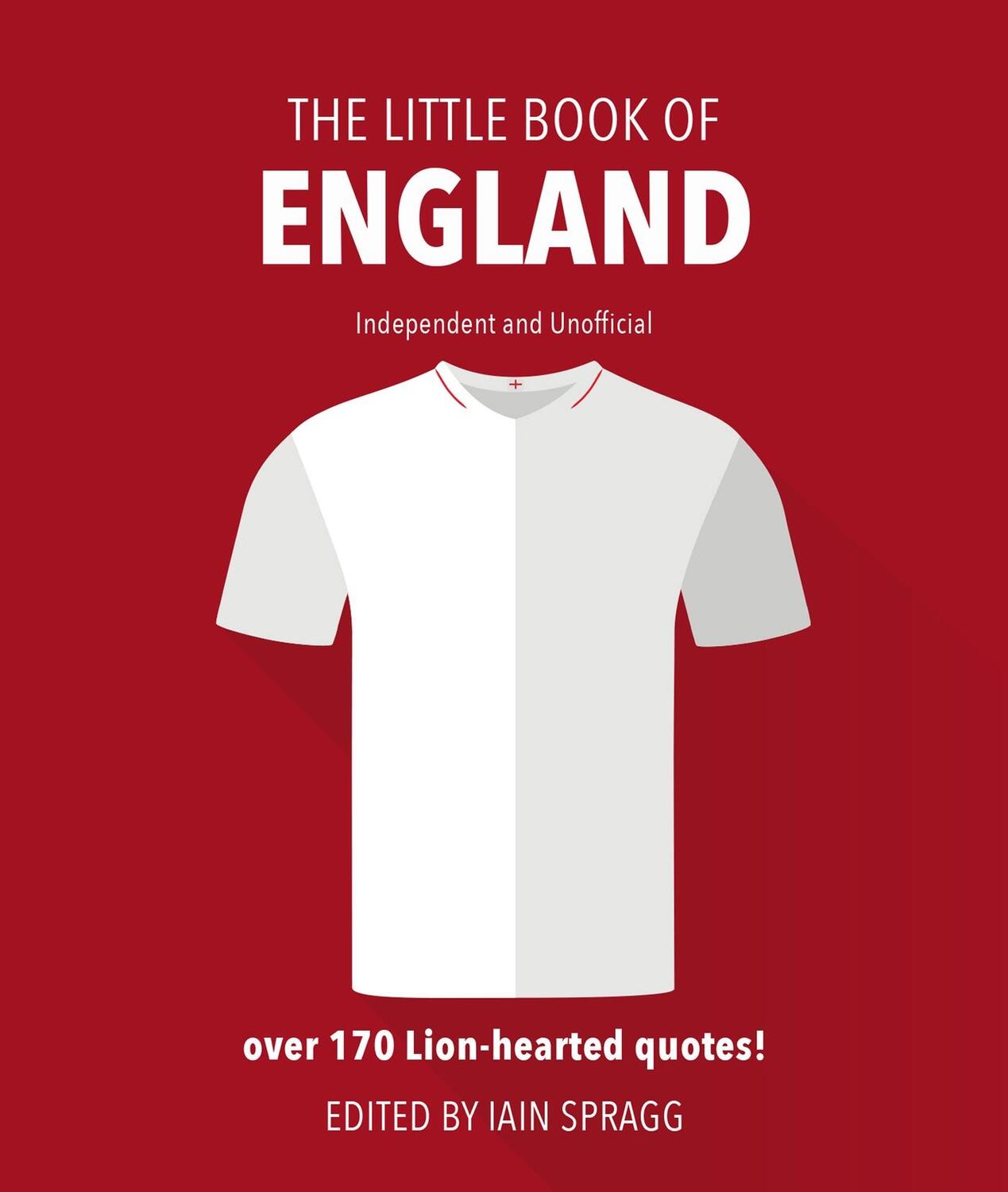 Cover: 9781787393448 | The Little Book of England Football | Iain Spragg | Buch | Gebunden
