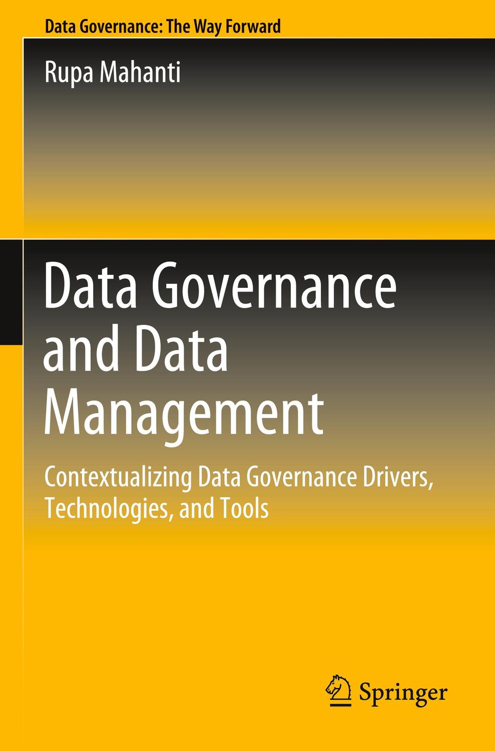 Cover: 9789811635854 | Data Governance and Data Management | Rupa Mahanti | Taschenbuch