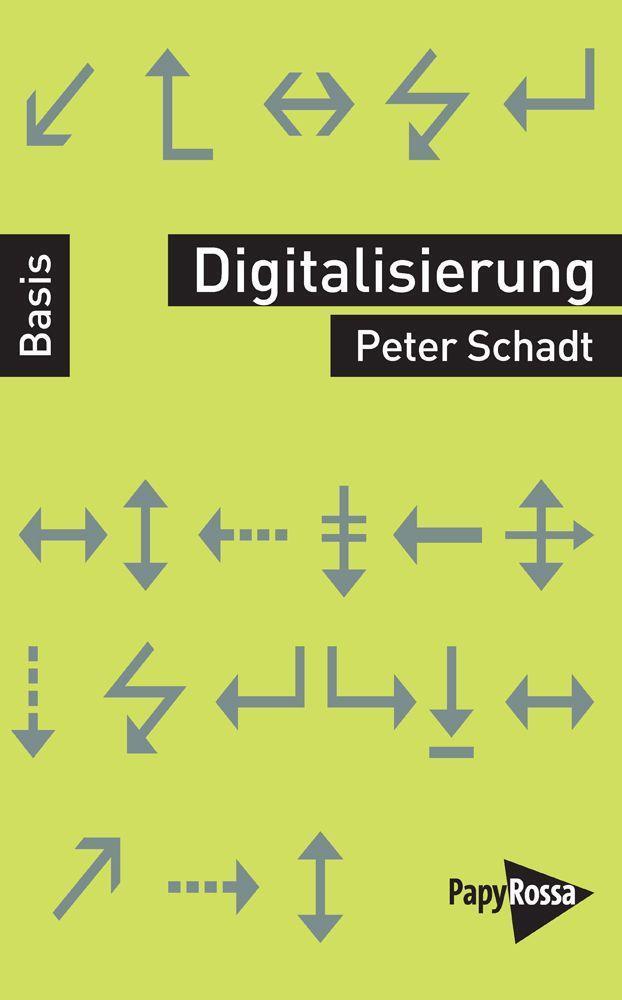Cover: 9783894387839 | Digitalisierung | Peter Schadt | Taschenbuch | Deutsch | 2022