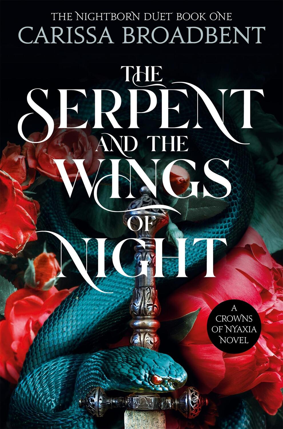 Cover: 9781035040957 | The Serpent and the Wings of Night | Carissa Broadbent | Taschenbuch