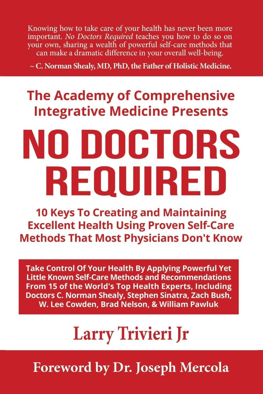 Cover: 9781735212616 | No Doctors Required | Larry Trivieri | Taschenbuch | Paperback | 2021