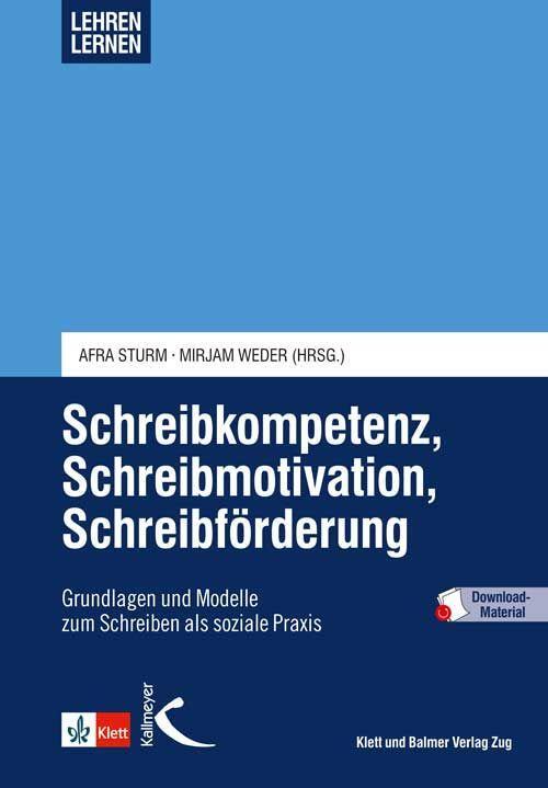 Cover: 9783780048189 | Schreibkompetenz, Schreibmotivation, Schreibförderung | Sturm (u. a.)