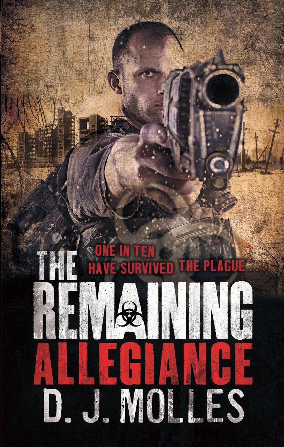 Cover: 9780356503417 | The Remaining: Allegiance | D. J. Molles | Taschenbuch | Englisch