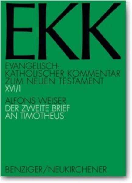 Cover: 9783545231184 | Der zweite Brief an Timotheus | EKK XVI/1 | Alfons Weiser