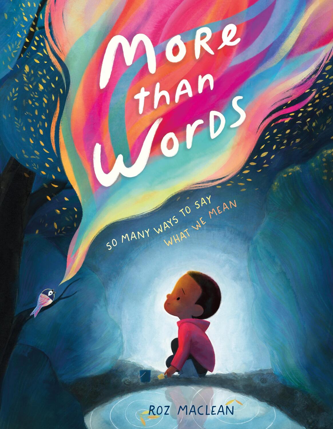 Cover: 9781250864505 | More than Words | So Many Ways to Say What We Mean | Roz Maclean