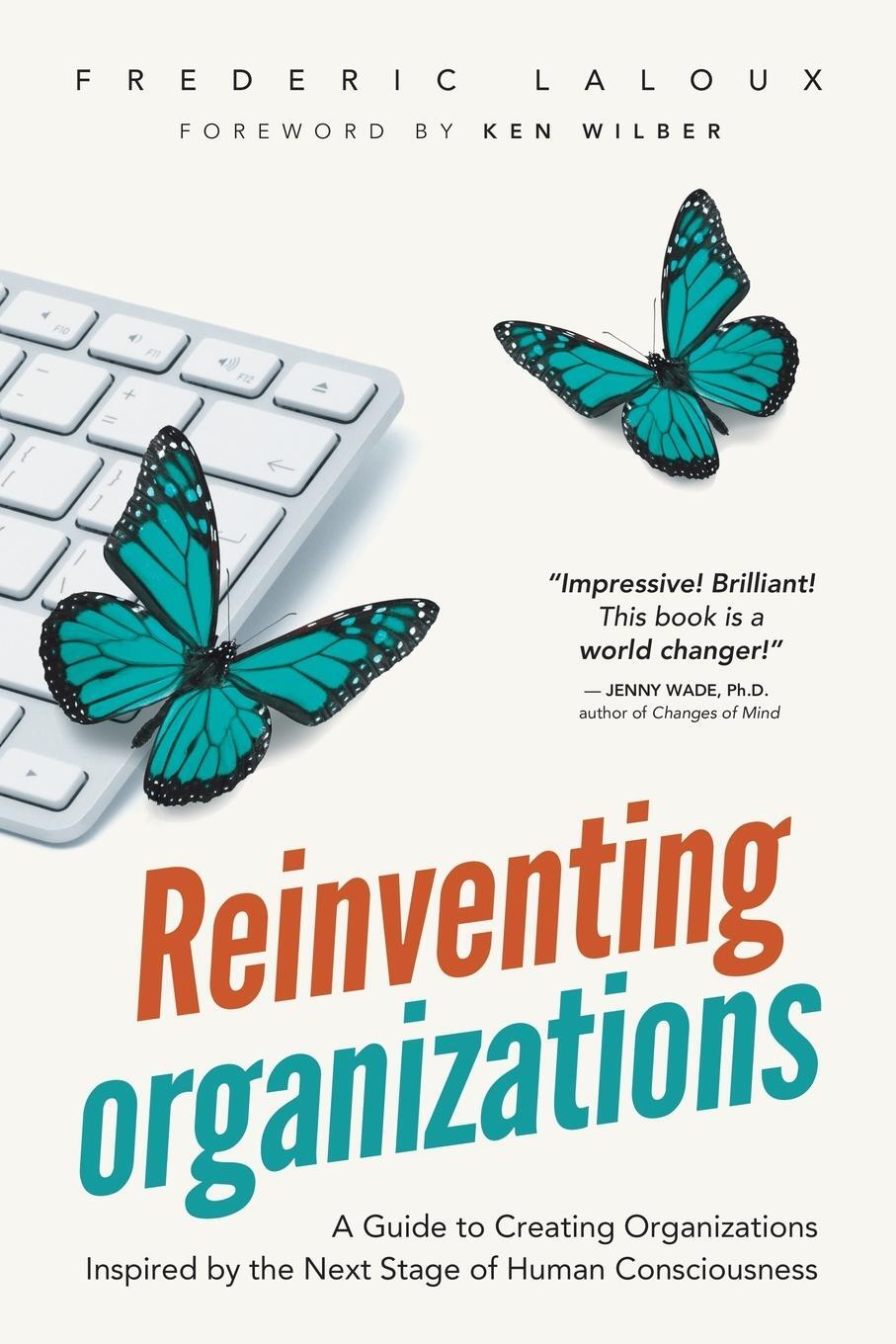 Cover: 9782960133509 | Reinventing Organizations | Frederic Laloux | Taschenbuch | Paperback