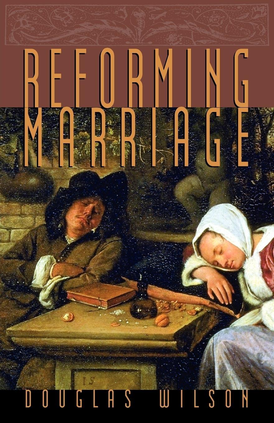 Cover: 9781885767455 | Reforming Marriage | Douglas Wilson | Taschenbuch | Paperback | 1995