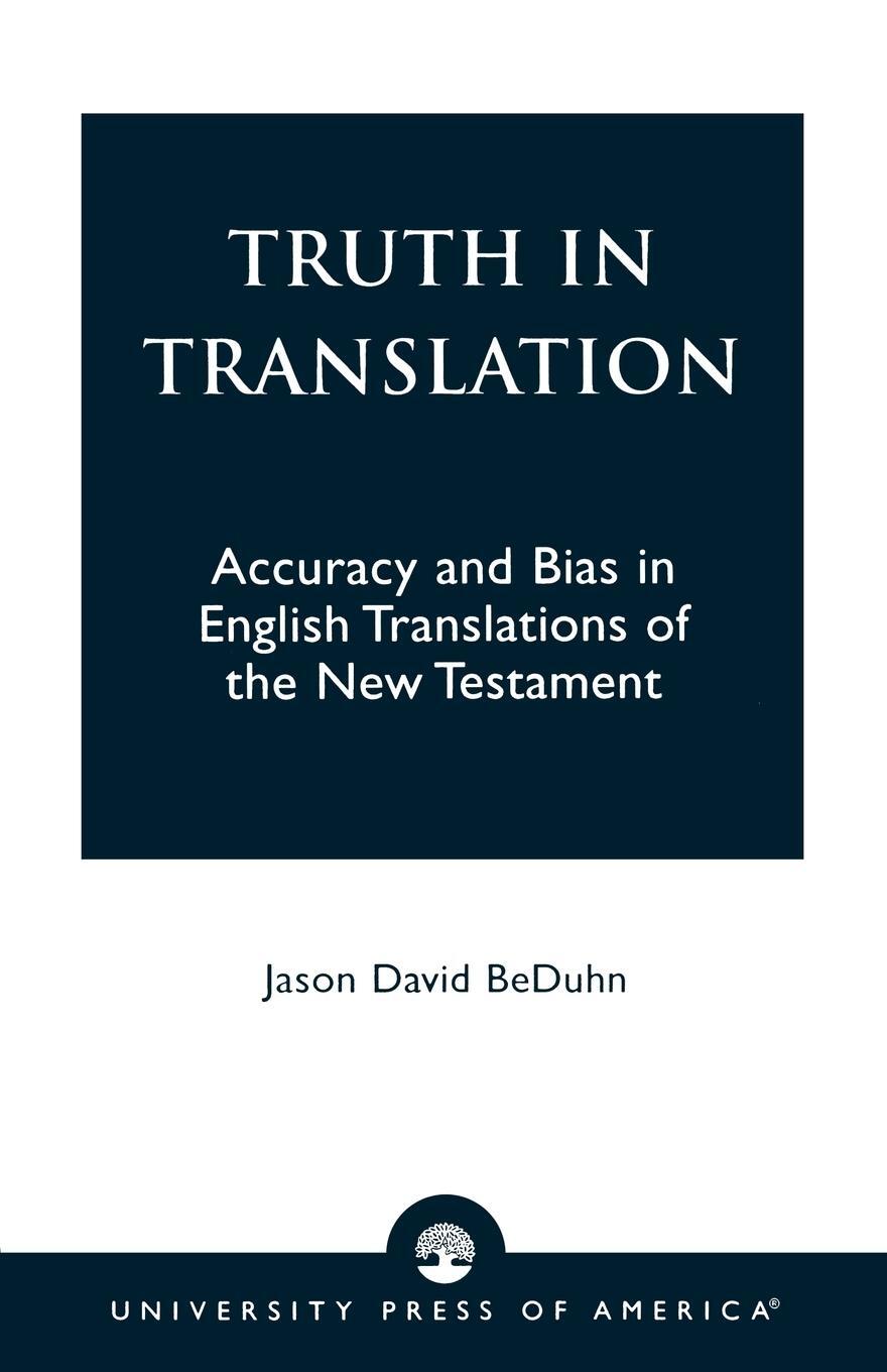 Cover: 9780761825562 | Truth in Translation | Jason David Beduhn | Taschenbuch | Paperback