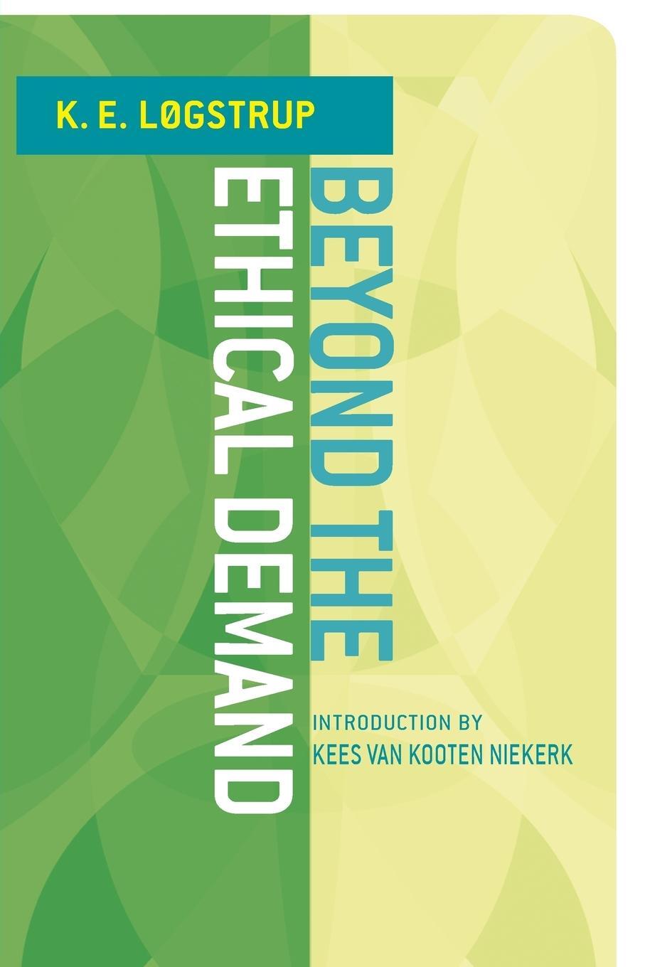 Cover: 9780268034078 | Beyond the Ethical Demand | K. E. Løgstrup | Taschenbuch | Paperback