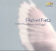 Cover: 4018517911906 | Manchmal brauchst du einen Engel (CD) | Siegfried Fietz | Audio-CD