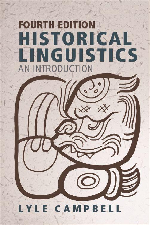 Cover: 9781474463126 | Historical Linguistics | An Introduction | Lyle Campbell | Taschenbuch