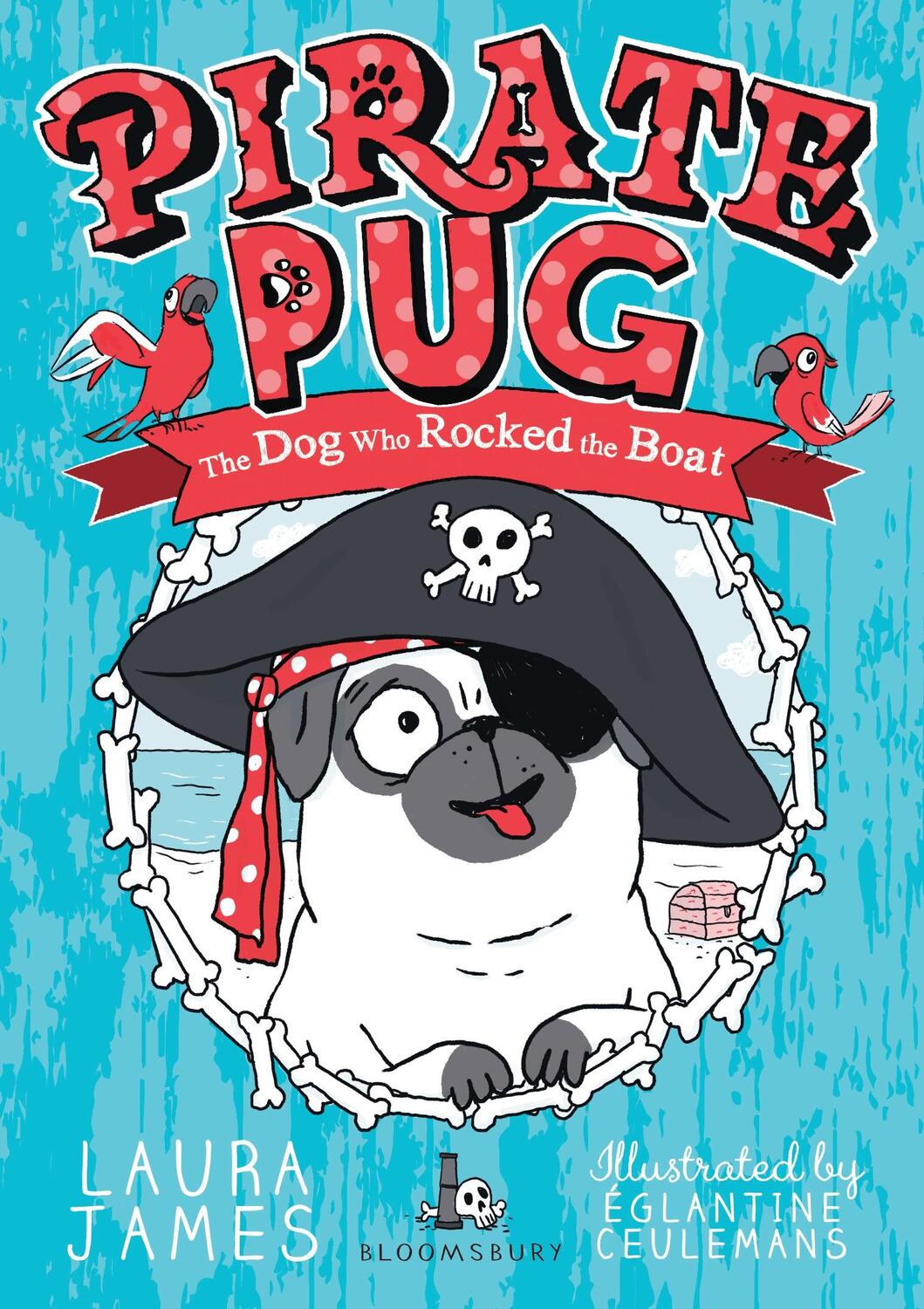 Cover: 9781408895948 | Pirate Pug | Laura James | Taschenbuch | The Adventures of Pug | 2019
