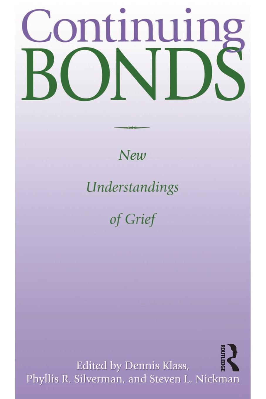 Cover: 9781560323396 | Continuing Bonds | New Understandings of Grief | Dennis Klass (u. a.)