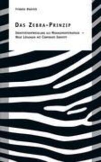 Cover: 9783833453779 | Das Zebra-Prinzip | Fridolin Dietrich | Buch | 140 S. | Deutsch | 2006