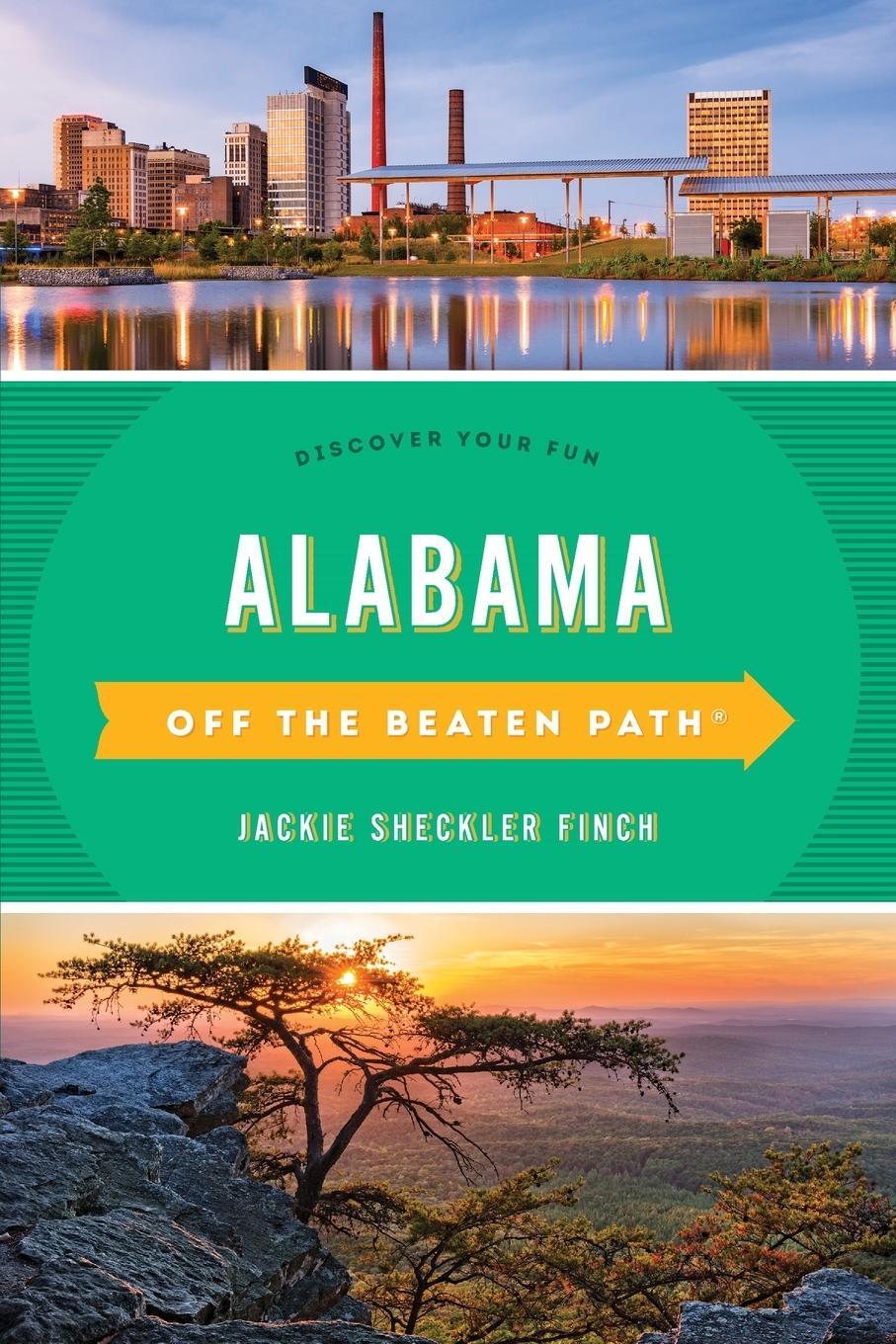 Cover: 9781493042692 | Alabama Off the Beaten Path® | Discover Your Fun, Eleventh Edition