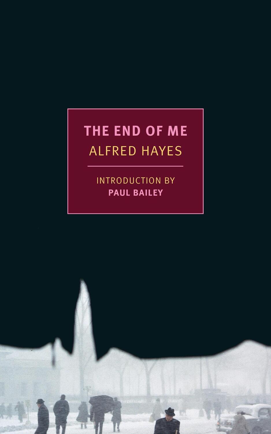 Cover: 9781681374338 | End of Me | Alfred Hayes | Taschenbuch | Englisch | 2020