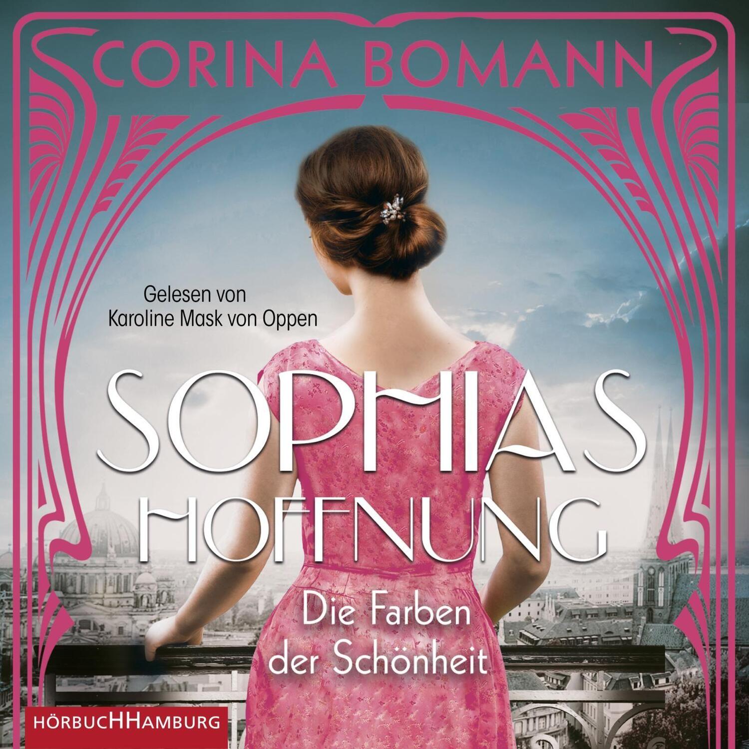 Cover: 9783957131904 | Die Farben der Schönheit - Sophias Hoffnung (Sophia 1) | Corina Bomann