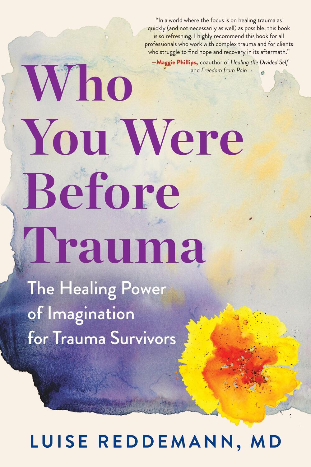 Cover: 9781615196166 | Who You Were Before Trauma | Luise Reddemann | Taschenbuch | Englisch