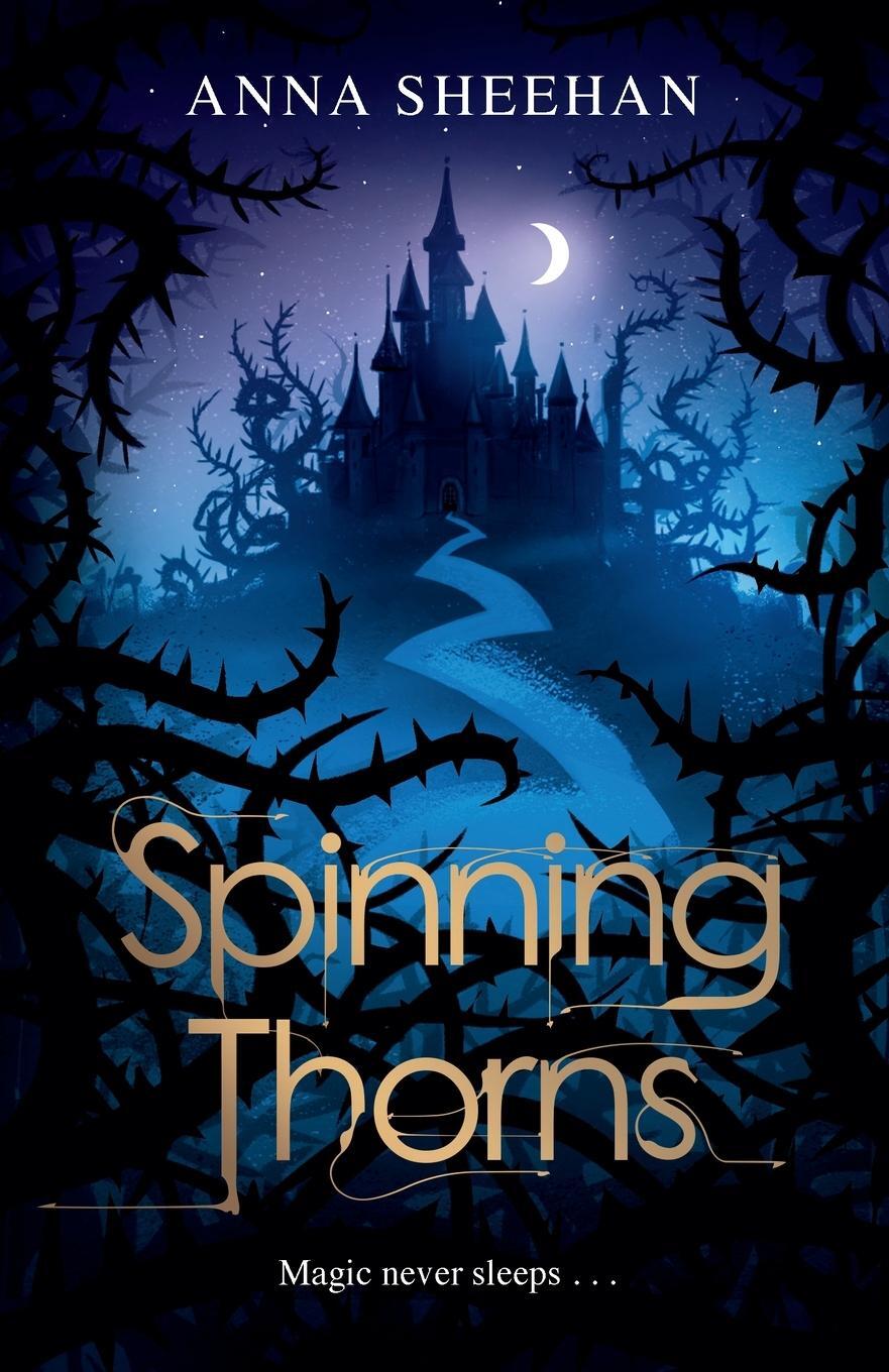 Cover: 9780575104815 | Spinning Thorns | Anna Sheehan | Taschenbuch | Paperback | Englisch