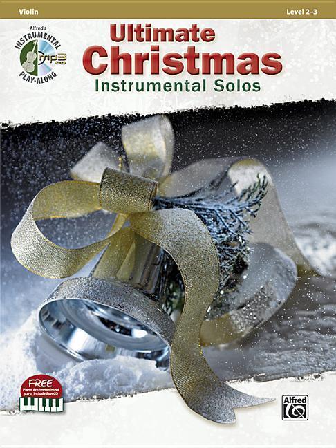Cover: 9780739099162 | Ultimate Christmas Instrumental Solos for Strings | Bill Galliford