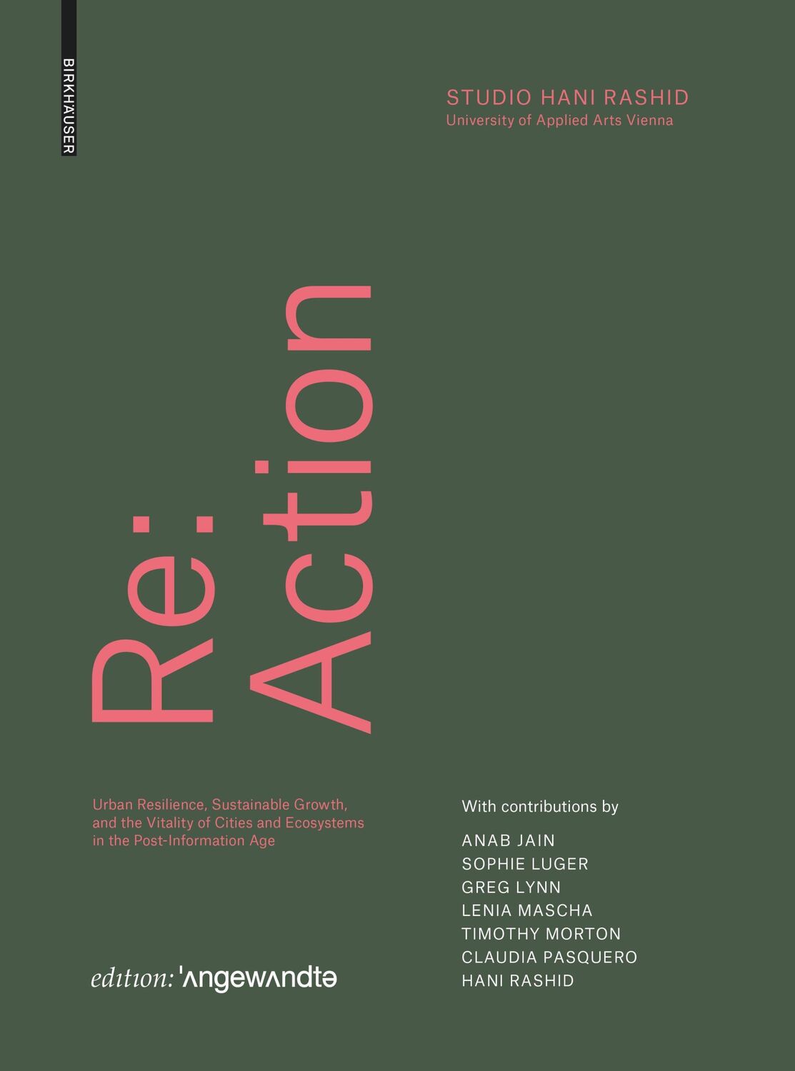 Cover: 9783035627077 | Re: Action | Hani Rashid | Buch | Edition Angewandte | 292 S. | 2023