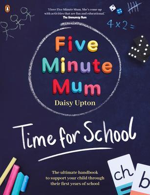 Cover: 9780241503805 | Five Minute Mum: Time For School | Daisy Upton | Taschenbuch | 2021