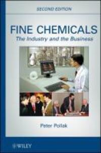 Cover: 9780470627679 | Fine Chemicals | The Industry and the Business | Peter Pollak | Buch