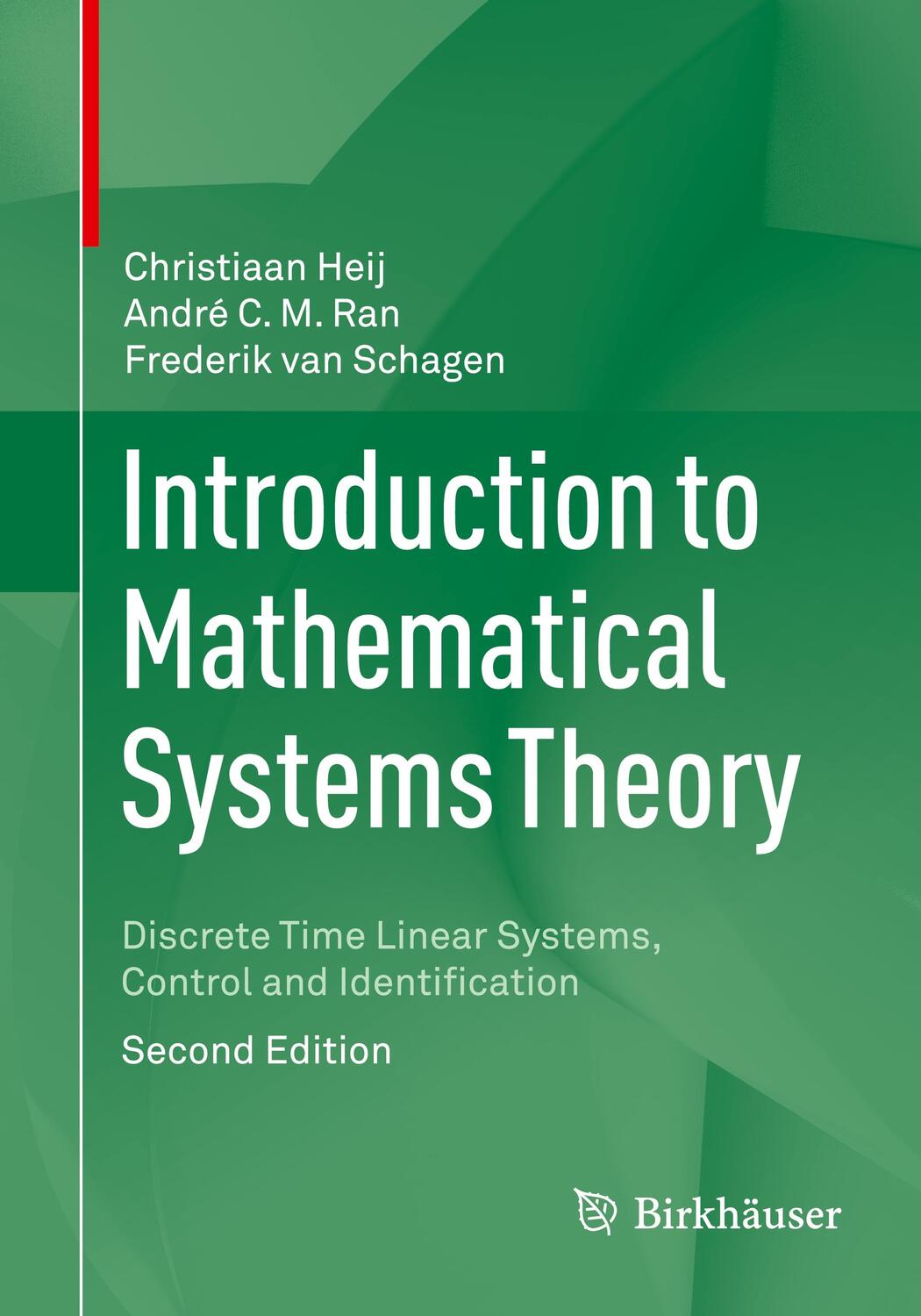 Cover: 9783030596521 | Introduction to Mathematical Systems Theory | Christiaan Heij (u. a.)
