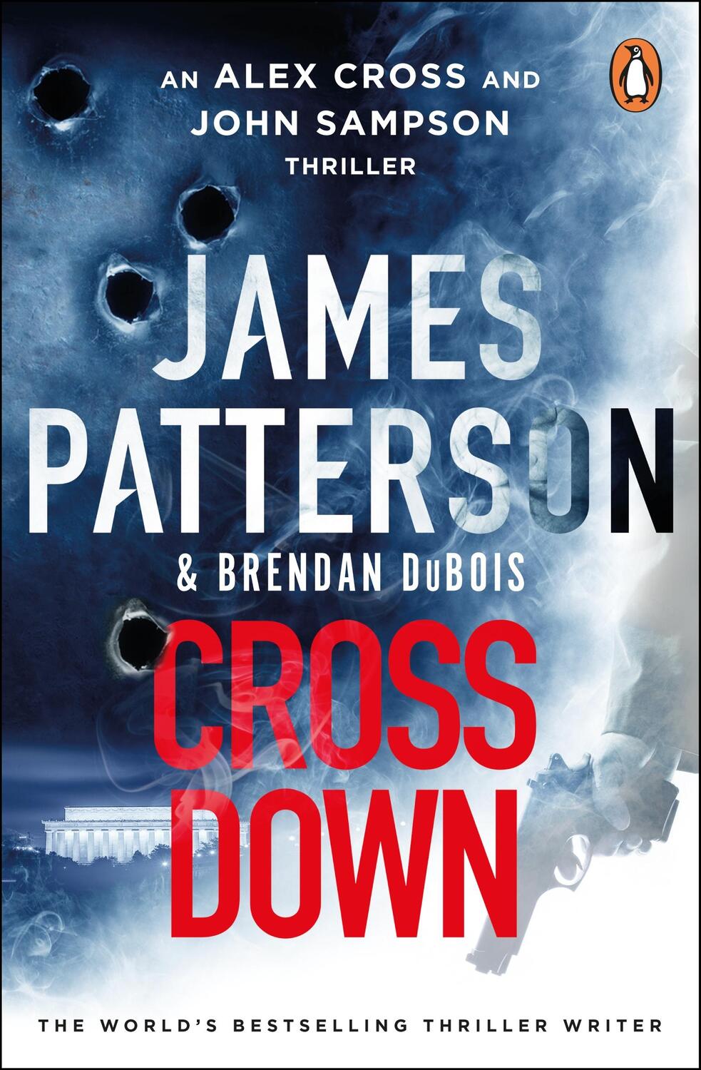 Cover: 9781529160031 | Cross Down | The Sunday Times bestselling thriller | James Patterson