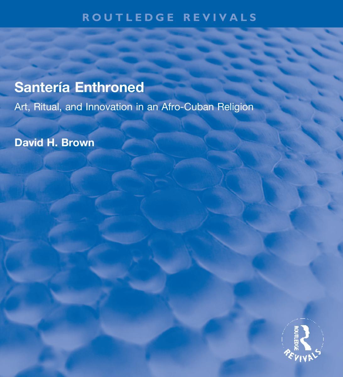 Cover: 9780367332198 | Santeria Enthroned | David H. Brown | Taschenbuch | Routledge Revivals
