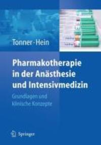 Bild: 9783540791553 | Pharmakotherapie in der Anästhesie und Intensivmedizin | Hein (u. a.)