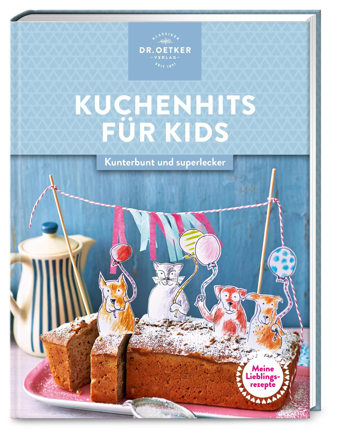 Cover: 9783767019003 | Meine Lieblingsrezepte: Kuchenhits für Kids | Oetker Verlag | Buch