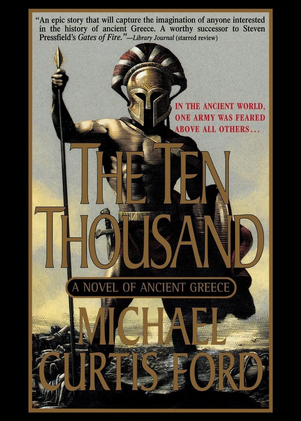 Cover: 9781250062567 | The Ten Thousand | Michael Curtis Ford | Taschenbuch | Paperback