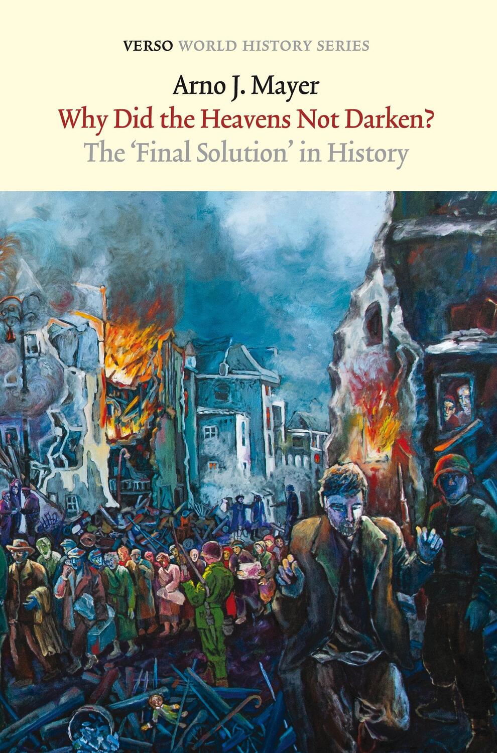 Cover: 9781844677771 | Why Did the Heavens Not Darken?: The Final Solution in History | Mayer