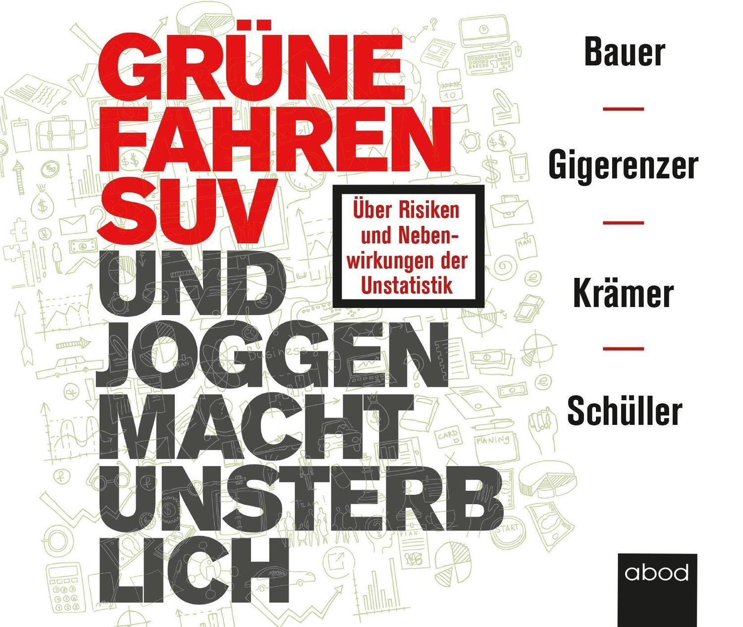 Cover: 9783954719198 | Grüne fahren SUV und Joggen macht unsterblich | Thomas Bauer (u. a.)