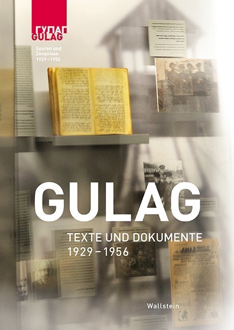 Cover: 9783835314375 | Gulag - Texte und Dokumente | 1929-1956 | Julia Landau (u. a.) | Buch